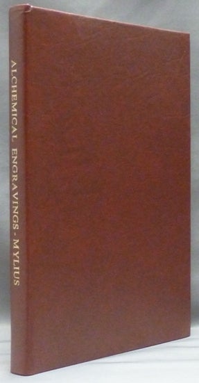Item #55193 The Alchemical Engravings of Mylius. With the texts of Part Four of the First Book of the 'Philosophia Reformata '; ( Magnum Opus Hermetic Sourceworks series ). Adam McLEAN, J. D. Mylius, Patricia Tahil, Commentary., Johann Daniel Mylius.