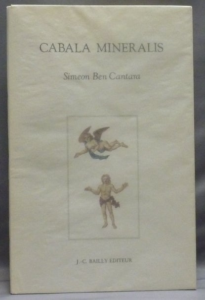 Item #55244 Cabala Mineralis. Simeon Ben CANTARA.