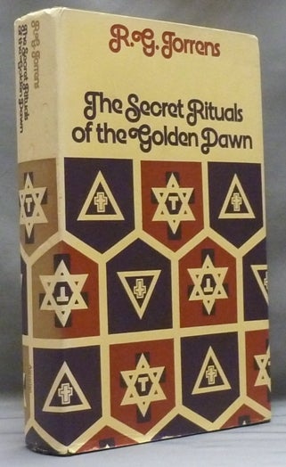 Item #55325 The Secret Rituals of the Golden Dawn. R. G. TORRENS.