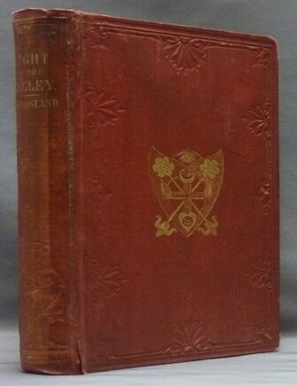 Item #55357 Light in the Valley, My Experiences of Spiritualism. Mrs. Newton CROSLAND.