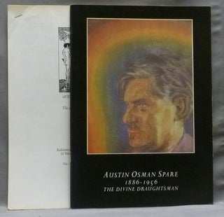 Item #55433 Austin Osman Spare, 1886-1956: The Divine Draughtsman. An Appreciation of the Man,...