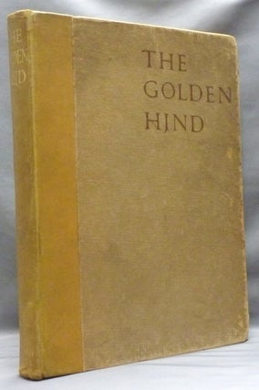Item #55450 The Golden Hind, a Quarterly Magazine of Art and Literature, Volume Two, Numbers 5;...