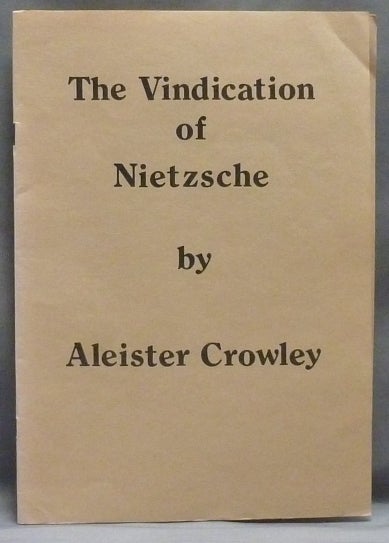 Item #55490 The Vindication of Nietzsche. Aleister CROWLEY.