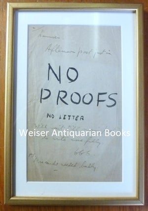 Item #55529 A single leaf manuscript note, headed 'Memorandum', and with the words "NO PROOFS"...
