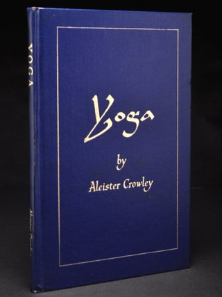 Item #55597 Eight Lectures on Yoga. The Equinox Volume III, Number Four. Aleister CROWLEY, Israel...