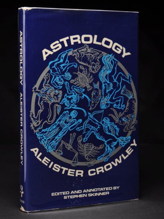 Item #55601 Aleister Crowley's Astrology. With A Study of Neptune and Uranus. Liber DXXXVI. Edited and, Stephen Skinner.