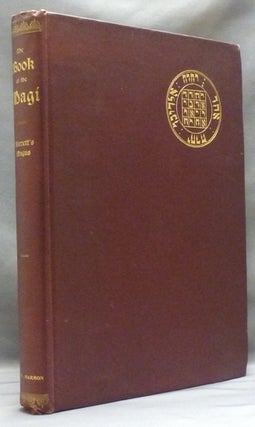 Item #55619 The Book of the Magi. Unabridged reprint of Barrett's Magus, London, 1801. A...