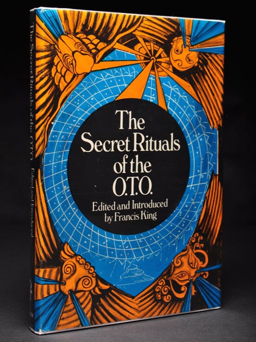 Secret Rituals Of The O.T.O. OTO | Aleister Crowley, Edited And ...