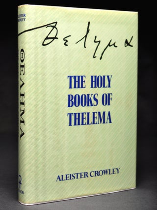 Item #55663 The Holy Books of Thelema. With a., 777 Hymenaeus Alpha, Grady Louis McMurtry