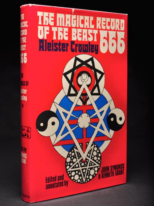 Item #55666 The Magical Record of the Beast 666. The Diaries of Aleister Crowley 1914-1920. John Symonds, Kenneth Grant.