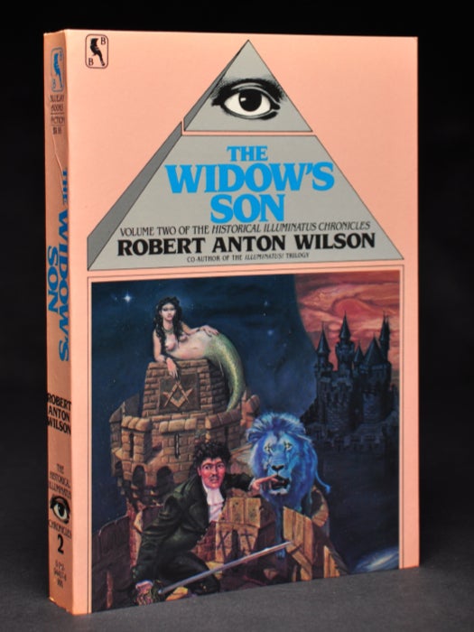 Item #55987 The Widow's Son. Volume Two of The Historical Illuminatus Chronicles [ Historical Illuminatus Chronicles Volume Two ]. Robert Anton WILSON.