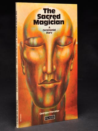 Item #56019 The Sacred Magician. A Ceremonial Diary. With an Editorial, Peter Sommer, William Bloom