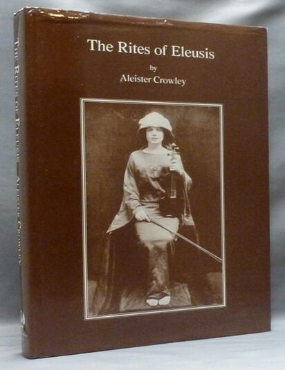 The Rites of Eleusis | Explanatory Keith Richmond, Terence DuQuesne ...