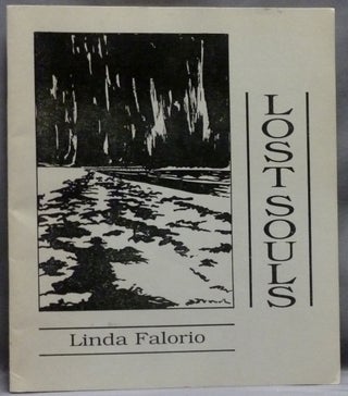 Item #56586 Lost Souls. Linda FALORIO