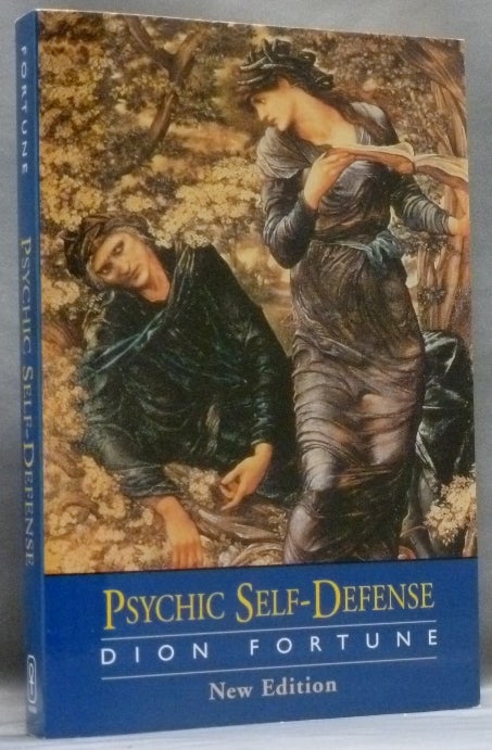 Psychic Self-Defense Psychic Self-Defence | Dion FORTUNE | New Edition ...