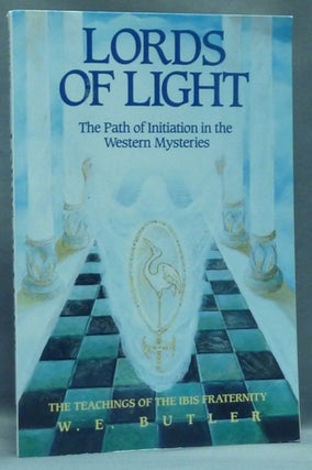 Item #56707 Lords of Light - The Path of Initiation in the Western Mysteries: Teachings of the...