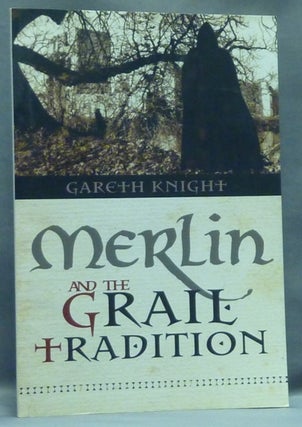 Item #56730 Merlin and the Grail Tradition. Grail, Gareth KNIGHT