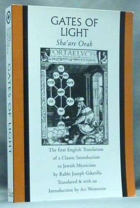 Item #56755 Gates of Light: Sha'are Orah; Sacred Literature Trust Series. Avi WEINSTEIN, Joseph...