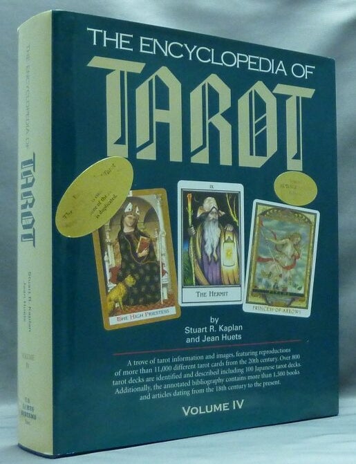 The Encyclopedia of Tarot, Volume IV Volume 4 | Stuart R. KAPLAN, Jean ...