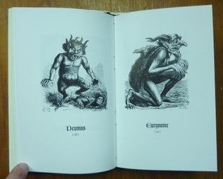 Demonographia. Being a Complete Collection of the Diabolic Portraiture Designed by Louis Breton for J. A. S. Collin de Plancy's Dictionnaire Infernal ... with a Translation of the Descriptions of the Demons from the Original French text, Rendered by Prudence Priest.