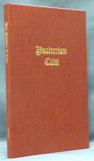 Item #57027 Psalter of Cain / Psalterium Caini. Andrew D. CHUMBLEY, Daniel Schulke.
