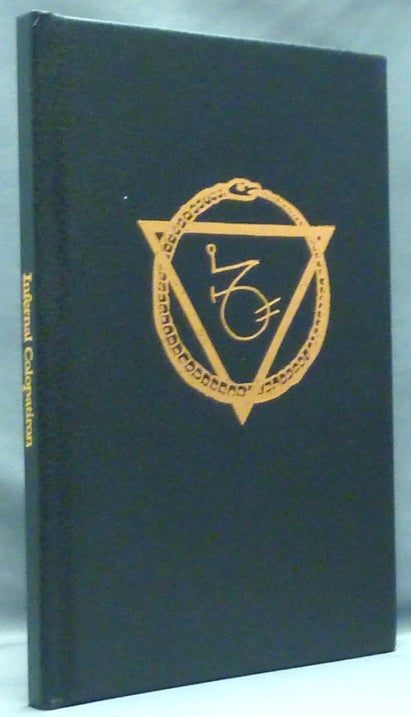 Item #57161 The Infernal Colopatiron. A Manual of Daemonic Theophany. S. CONNOLLY.