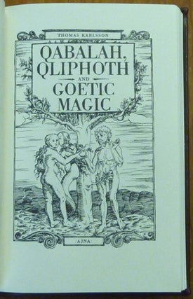 Qabalah, Qliphoth and Goetic Magic [ Kabbala, Kliffot och den Goetiska Magin ].