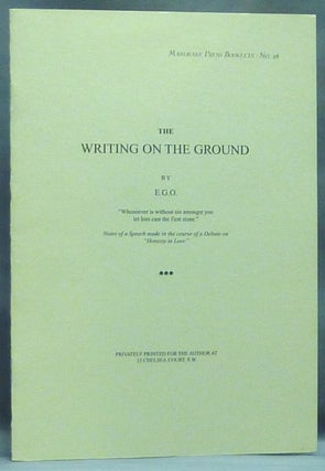 Item #57210 The Writing on the Ground; Mandrake Press Booklets No. 26. E G. O., Aleister Crowley,...
