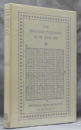 Item #57255 The Enochian Evocation of Dr. John Dee. John DEE, Edited and, Geoffrey James