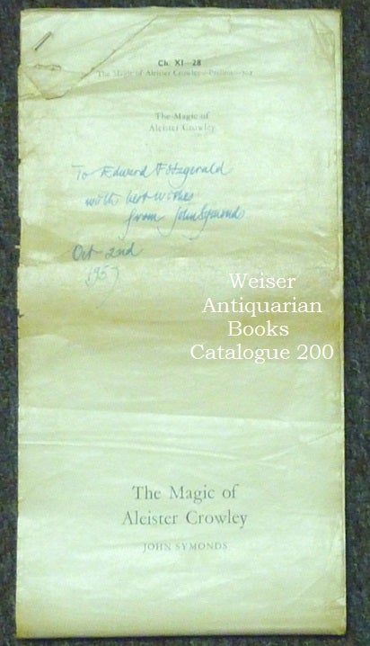Item #57262 The Magic of Aleister Crowley - Original Galley Proofs. Inscribed. Aleister - related works CROWLEY, John Symonds.