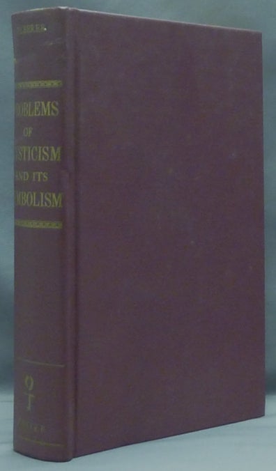 Item #57324 Problems of Mysticism and its Symbolism. Dr. Herbert SILBERER, M. D. Smith Ely Jelliffe, PhD.