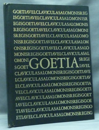 Item #57372 The Book of the Goetia of Solomon the King; Translated into the English Tongue by a...