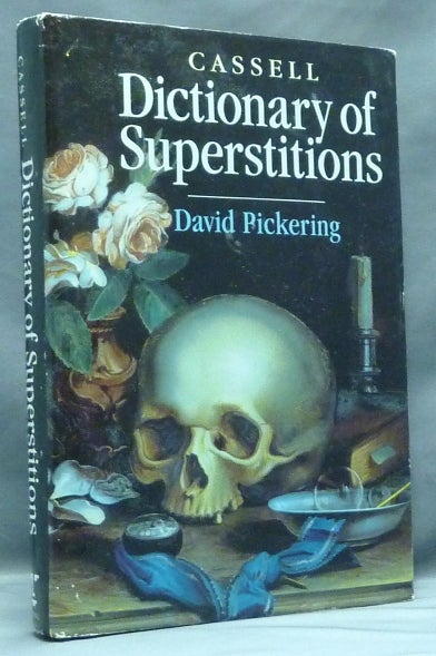 Item #57389 Cassell Dictionary of Superstitions. David PICKERING.
