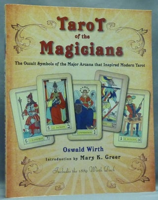 Item #57464 The Tarot of the Magicians. The Occult Symbols of the Major Arcana that Inspired...