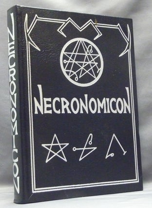 Item #57499 The Necronomicon. Edits SIMON, Introduces, Stephen Skinner association copy