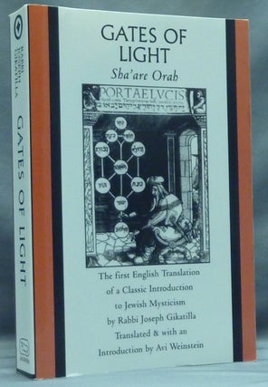 Item #57521 Gates of Light: Sha'are Orah; Sacred Literature Trust Series. Avi WEINSTEIN, Joseph...