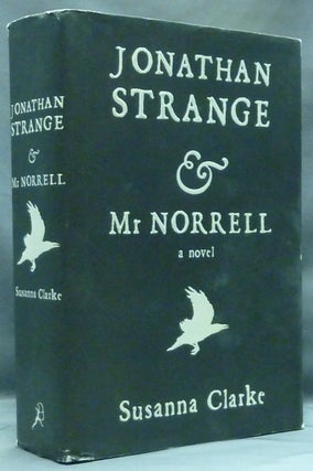 Item #57582 Jonathan Strange & Mr. Norrell. A Novel. Susanna CLARKE, Portia Rosenberg