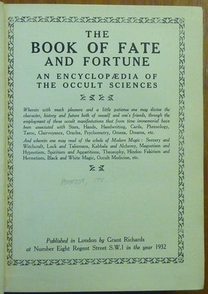 The Book of Fate and Fortune, An Encyclopaedia of the Occult Sciences.