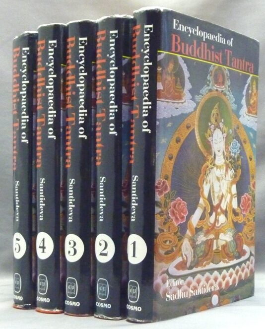 Encyclopaedia of Buddhist Tantra Encyclopedia of Buddhist Tantra 5 ...