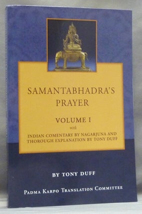 Item #57636 Samantabhadra's Prayer Volume I. With Indian, Nagarjuna