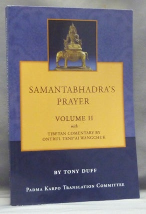 Item #57637 Samantabhadra's Prayer Volume II. Tony DUFF