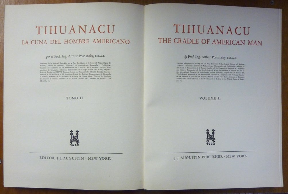 Tihuanacu; The Cradle of American Man. / Tihuanacu; La Cuna Del Hombre ...