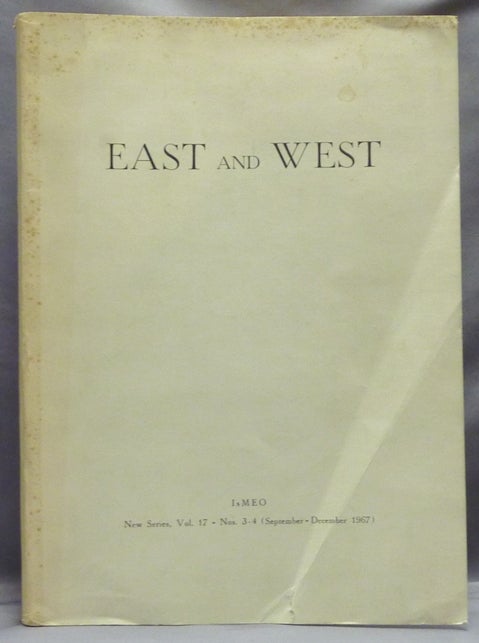 Item #57796 East and West. New Series, Vol. 17. Nos. 3 - 4 ( September - December 1967). Giuseppe TUCCI, contributors.