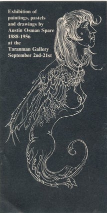 Item #57900 Exhibition of Paintings, Pastels and Drawings by Austin Osman Spare, 1888-1956 at the...