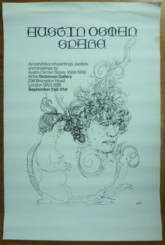 Item #57901 A Poster advertising the Exhibition of Paintings, Pastels and Drawings by Austin Osman Spare, 1888-1956 at the Taranman Gallery, September 2nd - 21st. Austin Osman Spare.
