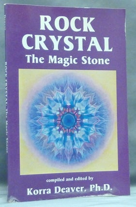 Item #57933 Rock Crystal. The Magic Stone. Korra DEAVER