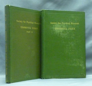 Item #57963 Society for Psychical Research Combined Index. Part I and Part II (Two Volumes)....