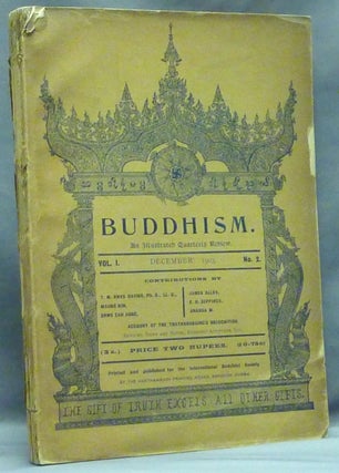 Item #58012 Buddhism. An Illustrated Quarterly Review. Dec. 1903. Volume I, No. 2. Allan BENNETT,...
