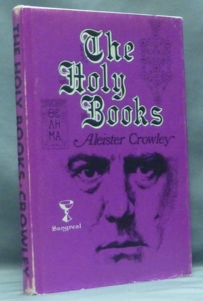 Item #58058 The Holy Books. Aleister CROWLEY, Israel Regardie