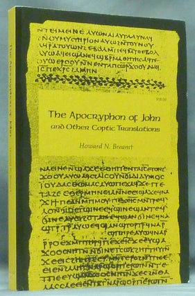 Item #58093 The Apocryphon of John and other Coptic Translations. Howard N. BREAM
